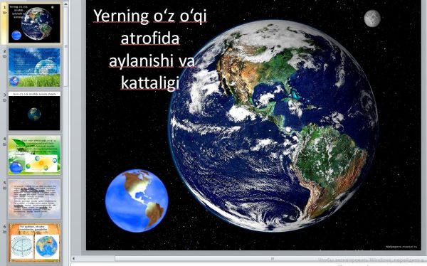 Yerning o‘z o‘qi   atrofida  aylanishi va  kattaligi